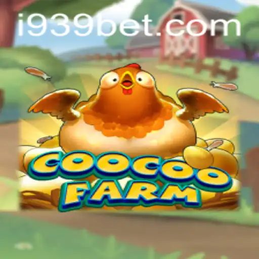 Explore the Exciting World of CooCooFarm: A New Era of Online Gaming with 939bet