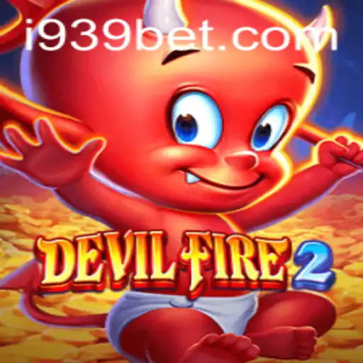 DevilFire2: An Enthralling Dive Into the Gaming Cauldron with 939bet