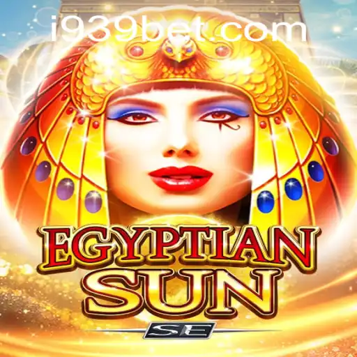 Unveiling EgyptianSunSE: Explore the Mystical World of 939bet