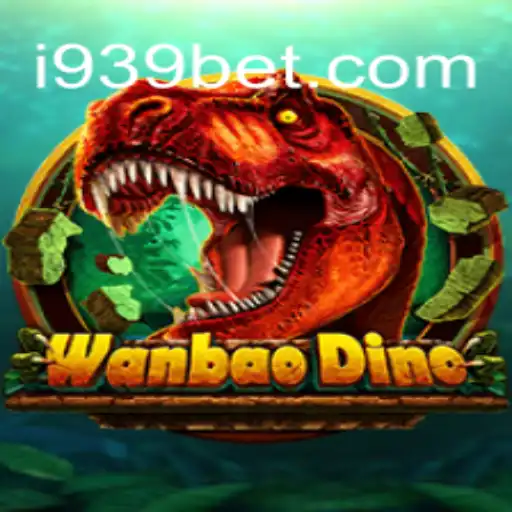 Exploring the Exciting World of WanBaoDino and the Role of 939bet