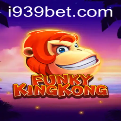 Unveiling FunkyKingKong: The Exciting World of 939bet's Latest Game